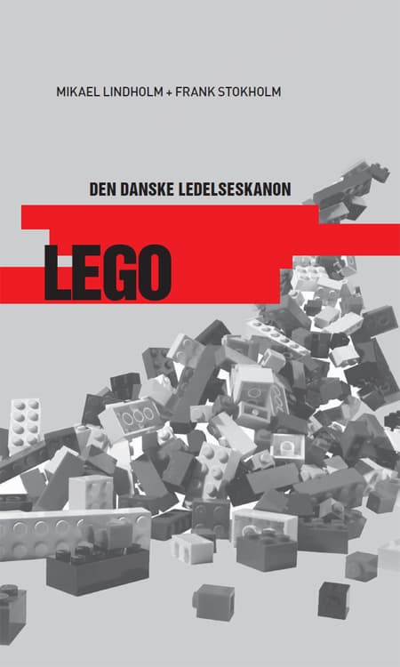 Lego - The Danish Management Canon, 3