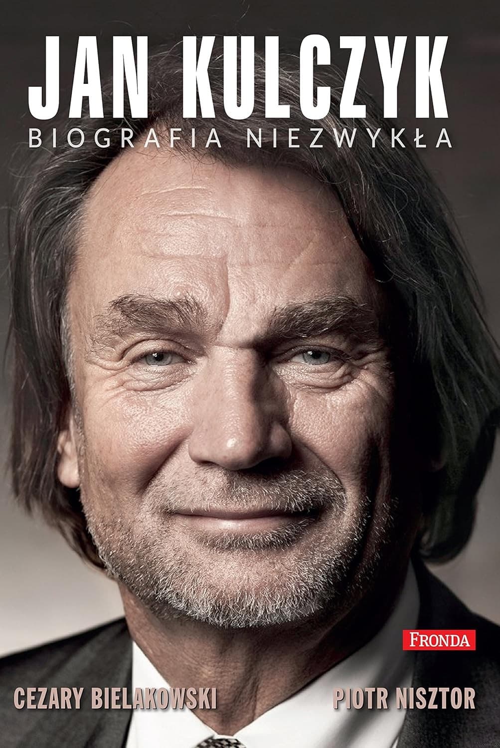 Jan Kulczyk an Extraordinary Biography