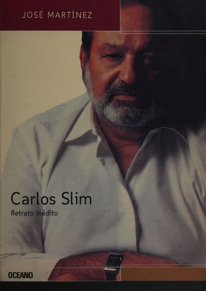 Carlos Slim: Retrato Inédito